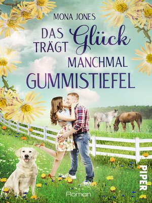 cover image of Das Glück trägt manchmal Gummistiefel
